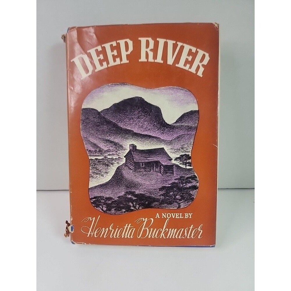 Deep River Henrietta Buckmaster 1944 Book Find Club Hardcover Dust Jack